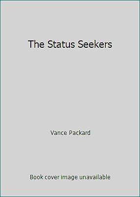 #ad The Status Seekers by Vance Packard $4.09