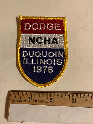 #ad NCHA Dodge Shield Patch Duquoin Illinois Vintage 1976 Embroidered Patch $6.99