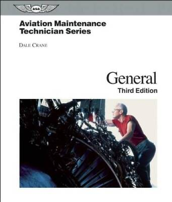 #ad Aviation Maintenance Technician: General Aviation Maintenance Technician GOOD $6.98