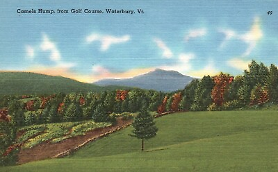 #ad Postcard VT Waterbury Vermont Camels Hump from Golf Course Vintage PC e4646 $3.00