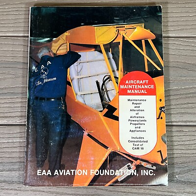 #ad VTG 1988 Aircraft Maintenance Manual CAM 18 EAA Aviation Foundation VERY GOOD $23.00