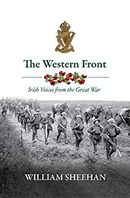 #ad The Western Front : Irish Voices from the Great War Hardcover Wil GBP 9.24