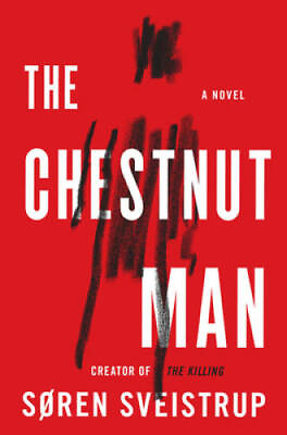 #ad The Chestnut Man: A Novel Hardcover By Sveistrup Soren GOOD $4.66