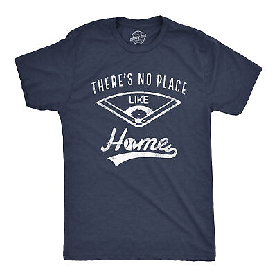 #ad Mens Theres No Place Like Home T Shirt Funny Baseball Saying Graphic Cool Gift $6.80