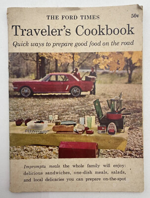 #ad The Ford Times Travelers Cookbook Ford Motor Co Dearborn Michigan 1965 $9.95