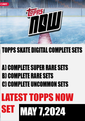 #ad ⭐TOPPS SKATE DIGITAL TOPPS NOW MAY 72024 COMPLETE SETS 24 24 ⭐ $3.99