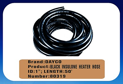 #ad 80319 DAYCO Heater Hose Insulone Black $161.00
