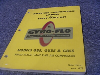 #ad Ingersoll Rand G85 Air Compressor Parts Catalog Operator amp; Maintenance Manual $176.08