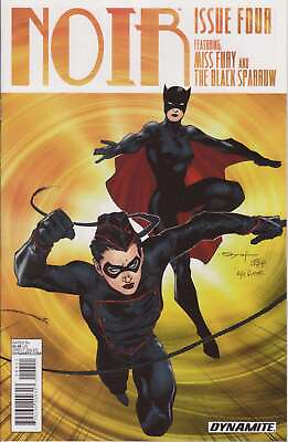 #ad Noir #4 VF NM; Dynamite Miss Fury Black Sparrow we combine shipping $3.75