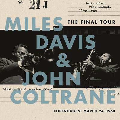 #ad Miles Davis amp; John C The Final Tour: Copenhagen March 24 1960 New Vinyl LP $24.47