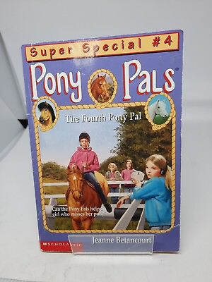 #ad The Fourth Pony Pal by Betancourt Jeanne $5.22