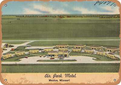 #ad Metal Sign Missouri Postcard Air Park Motel Mexico Missouri $18.66