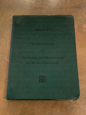 #ad 1942 Santa Fe Instructions for Operating and Maintaining Air Brake Equipment $25.00