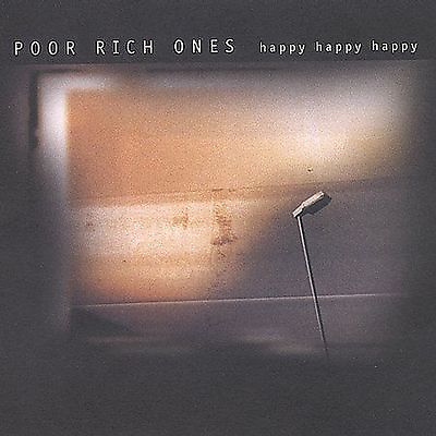 #ad Happy Happy Happy Bonus Track by Poor Rich Ones CD Mar 2001 Five One Inc. $8.94