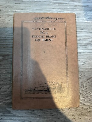 #ad Westinghouse FC 3 Freight Brake Equipment 1928 Special Edition $120.00