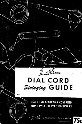#ad Manual Fits Vintage Tube Radio Dial Cord Stringing Guide DC1 thru DC7 $100.00