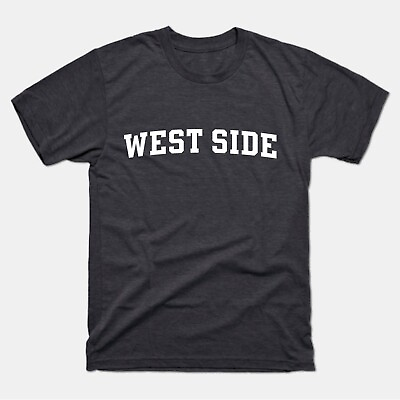 #ad West Side Shirt West Side Classic T Shirt $28.80