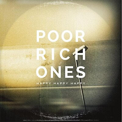 #ad Poor Rich Ones Happy Happy Happy VINYL AU $69.97