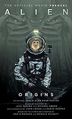 #ad Alien: Covenant Origins the Official Prequel to the Blockbuster $8.29