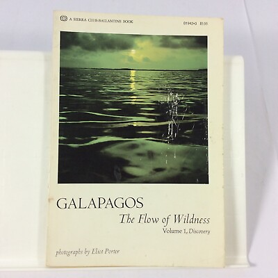 #ad Galapagos The Flow of Wildness Vol 1 Discovery 1970 Vintage Book Sierra Club $13.04