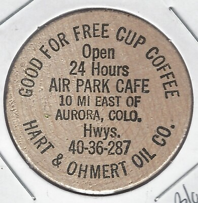#ad AIR PARK CAFE Hart amp; Ohmert Oil Co. East of AURORA COLORADO Wooden Nickel $8.95