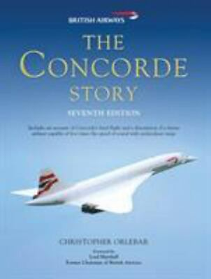 #ad The Concorde Story: Seventh Edition General Aviation $8.23