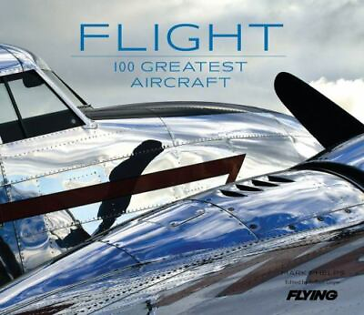 #ad Flight: 100 Greatest Aircraft $11.50