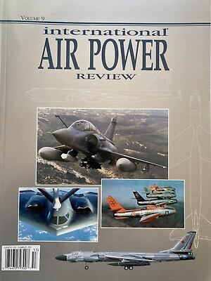 #ad Summer 2003 INTERNATIONAL AIR POWER REVIEW Volume 9 $15.00