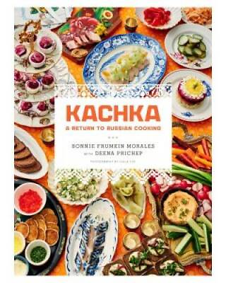 #ad Kachka: A Return to Russian Cooking Hardcover GOOD $18.30