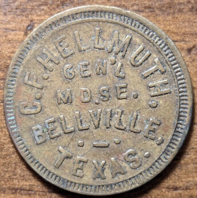 #ad Bellville Texas TX C. F. Hellmuth General Store Good For 25¢ Trade Token $19.99