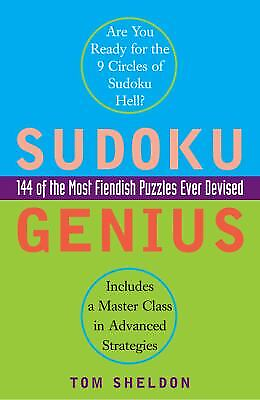 #ad Sudoku Genius: 144 of the Most Fiendish Puzzles Ever Devised by Sheldon Tom $4.29