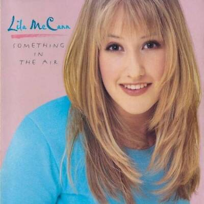 #ad Something In The Air Audio CD By Lila McCann VERY GOOD $4.13