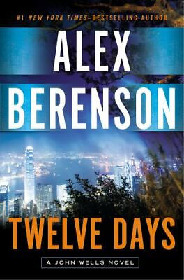 #ad Twelve Days A John Wells Novel Hardcover By Berenson Alex GOOD $3.86