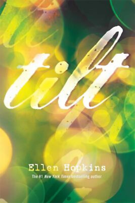#ad #ad Tilt Paperback Ellen Hopkins $5.89