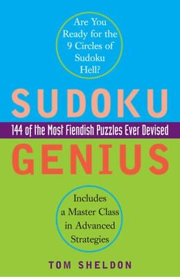 #ad Sudoku Genius: 144 of the Most Fiendish P 9780452287501 Tom Sheldon paperback $4.28