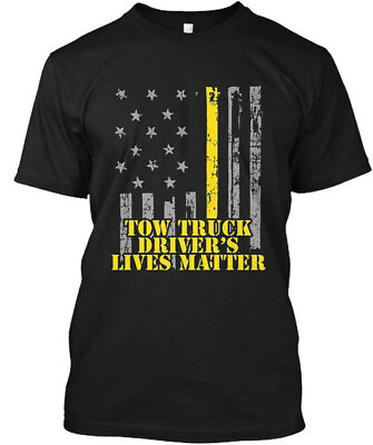 #ad Tow Truck Driver Drivers Lives Matter T Shirt Made in the USA Size S to 5XL $21.97