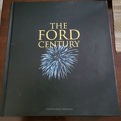 #ad The Ford Century Centennial Edition $31.99