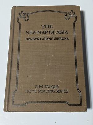 #ad Antique 1922 The New Map Of Asia 1900 1919 by Herbert Adams Gibbons Hardcover $75.00