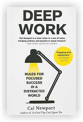 #ad Deep Work: Rules For Focused Success In A Distracted World by Cal Newport NEW $9.40