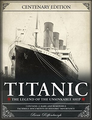 #ad Titanic The Legend of the Unsinkable Ship by Ri... by Riffenburgh Beau Hardback $7.78