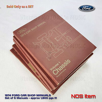 #ad NOS 1974 Ford CAR SHOP MANUALS 2nd Printing Set of 5 Books 1800 Pg EXCELLENT $79.00
