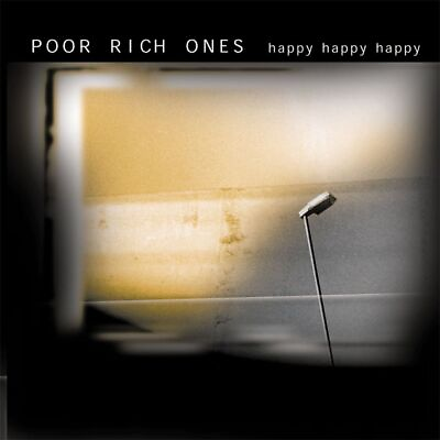 #ad POOR RICH ONES HAPPY HAPPY HAPPY NEW VINYL $43.01