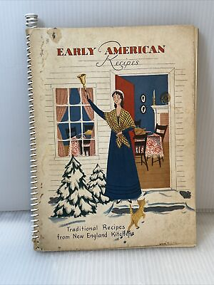 #ad VTG 1953 Early American Recipes Traditional From New England Kitchens Cookbook $9.56