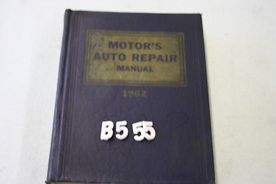 B555 Used Motors Manual From 1962 $15.00