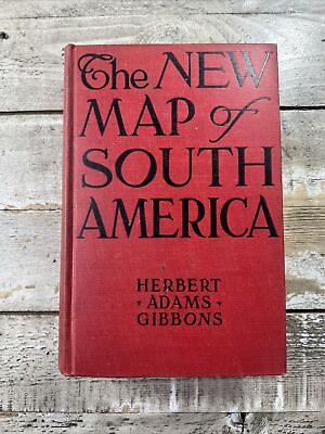 #ad 1929 Antique History Book quot;The New Map of South Americaquot; Illustrated $20.00