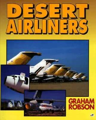 #ad Desert Airliners Paperback By Robson Graham GOOD $4.76
