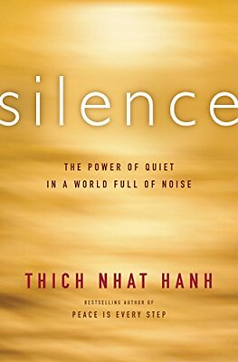 Silence: The Power of Quiet in a World Full of Noise $10.83