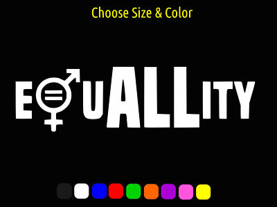 #ad EquALLity Gay Rights LGBTQ Support Pride Vinyl Window Sticker CHOOSE SIZE COLOR $8.84