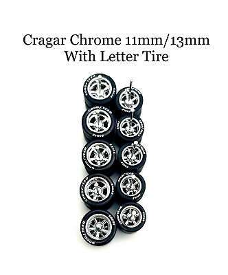 #ad 5x Chrome Cragar 11 13mm Wheels w Lettered Rubber Tires for 1 64 H0T Wheelz $25.00